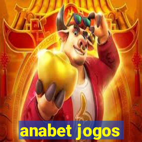 anabet jogos